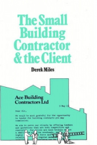 Carte Small Building Contractor and the Client Derek Miles