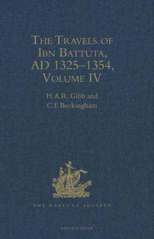 Buch Travels of Ibn Battuta AD 1325-1354: IV. Ibn Batuta