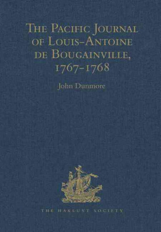 Книга Pacific Journal of Louis-Antoine de Bougainville, 1767-1768 Louis Antoine De Bougainville