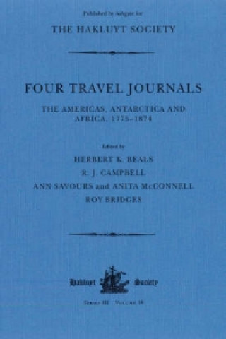 Kniha Four Travel Journals / The Americas, Antarctica and Africa / 1775-1874 R. J. Campbell