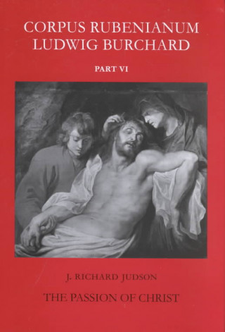 Knjiga Passion of Christ J.Richard Judson