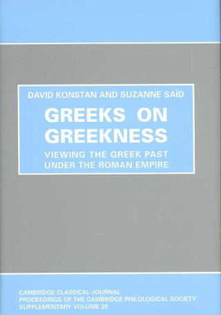 Knjiga Greeks on Greekness David Konstan