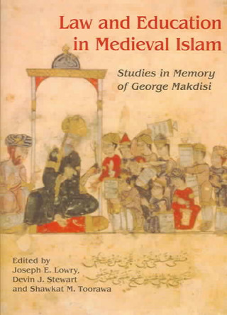 Carte Law and Education in Medieval Islam 