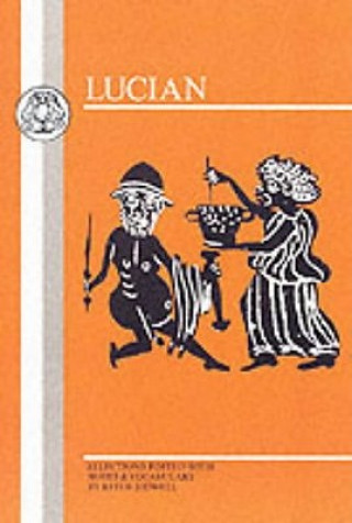 Könyv Lucian: Selections Lucian