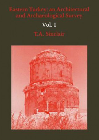 Könyv Eastern Turkey T. A. Sinclair