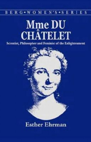 Kniha Madame du Chatelet Esther Ehrman