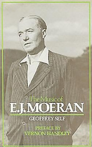 Carte Music of E.J. Moeran Geoffrey Self