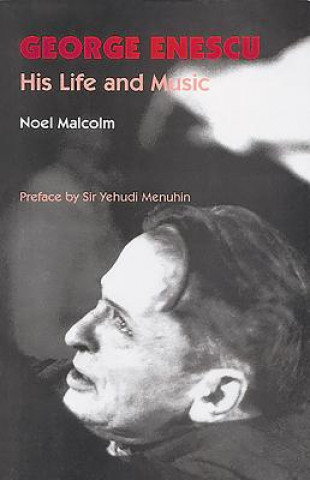 Kniha George Enescu Noel Malcolm