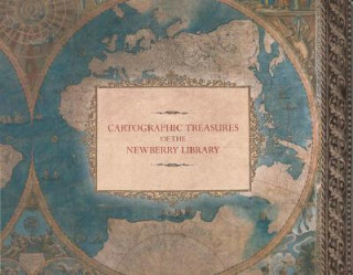 Buch Cartographic Treasures of the Newberry Library Newberry Library