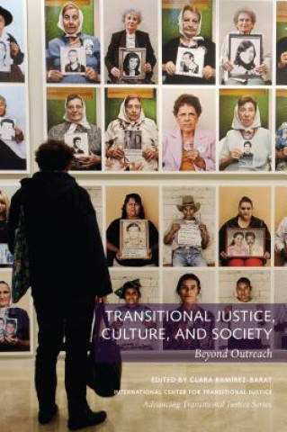 Buch Transitional Justice, Culture, and Society - Beyond Outreach Clara Ramírez-Barat