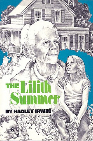 Kniha Lilith Summer Hadley Irwin