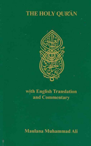 Kniha Holy Quran Maulana Muhammad Ali