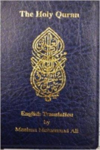 Książka English Translation of the Holy Quran Standard Pocket Edition Maulana Muhammad Ali