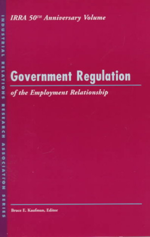 Carte Government Regulation of the Employment Relationship 