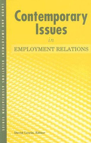 Carte Contemporary Issues in Employment Relations 