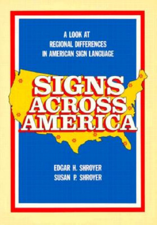 Książka Signs Across America Edgar H. Shroyer