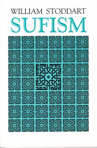 Knjiga Sufism William Stoddart