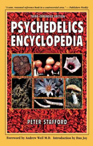 Kniha Psychedelics Encyclopedia Peter Stafford