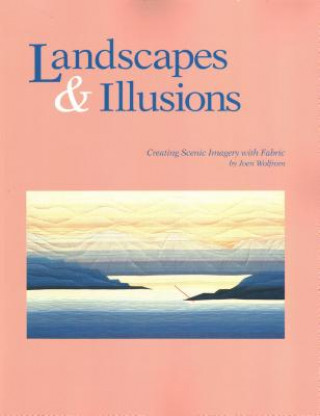 Carte Landscapes and Illusions Joen Wolfrom