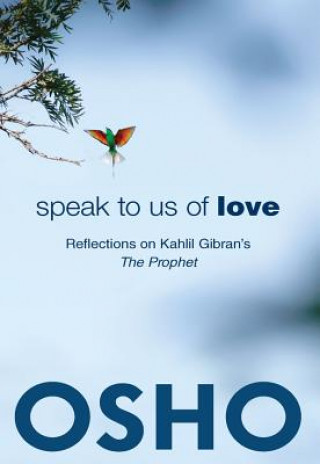 Kniha Speak to Us of Love Osho
