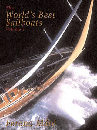 Könyv World's Best Sailboats Ferenc Mate