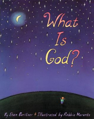 Könyv What is God? Etan Boritzer