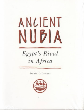 Könyv Ancient Nubia David O'Connor