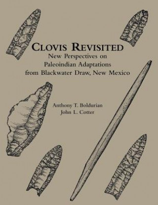 Knjiga Clovis Revisited Anthony T. Boldurian