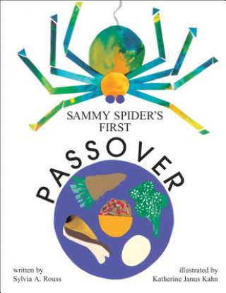 Libro Sammy Spider's First Passover Sylvia Rouss