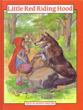 Carte Little Red Riding Hood - Told in Signed English Harry Bornstein