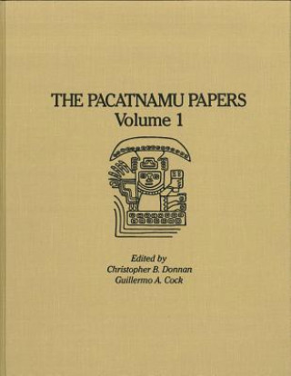 Книга Pacatnamu Papers, Volume 1 Christopher B Donnan