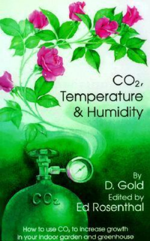 Kniha CO2 Temperature and Humidity D. Gold
