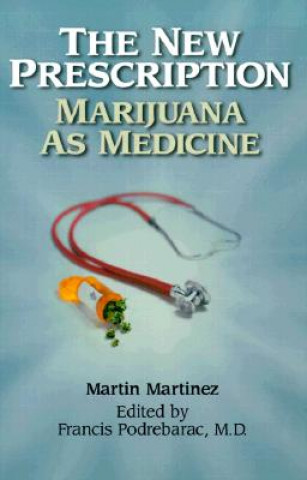 Kniha New Prescription Martin Martinez