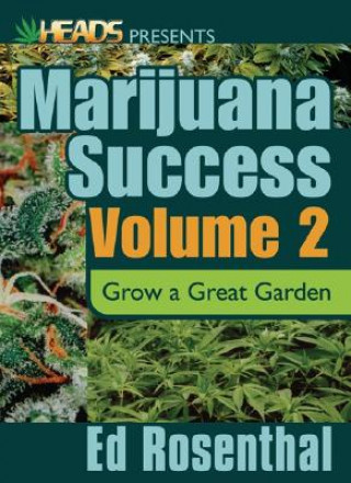 Book Ed Rosenthal's Marijuana Success Vol. 2 Ed Rosenthal