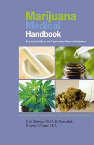 Kniha Marijuana Medical Handbook Dale Gieringer