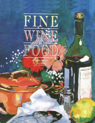 Kniha Fine Wine in Food Patricia Ballard
