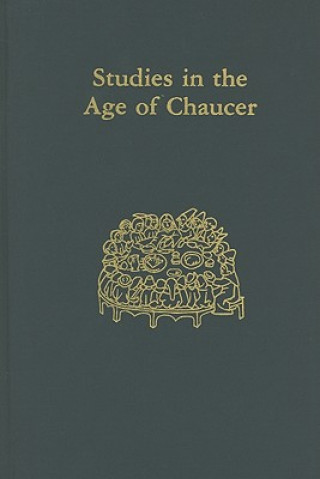 Kniha Studies in the Age of Chaucer, 1996 Volume 18 Lisa J. Kiser