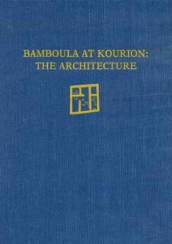 Livre Bamboula at Kourion Saul S Weinberg