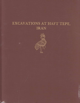 Book Excavations at Haft Tepe, Iran Ezat O. Negahban