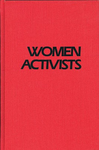 Kniha Women Activists Anne Witte Garland