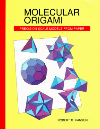 Carte Molecular Origami Robert Hanson