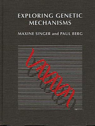 Knjiga Exploring Genetic Mechanisms Maxine Singer