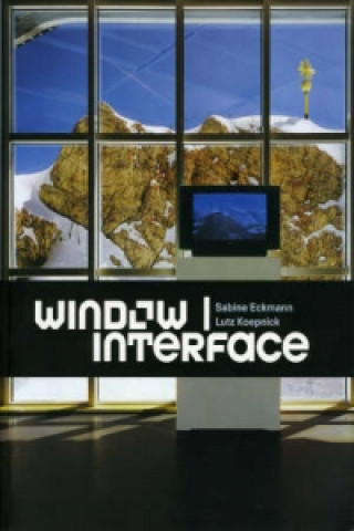 Knjiga Windows Interface Sabine Eckmann