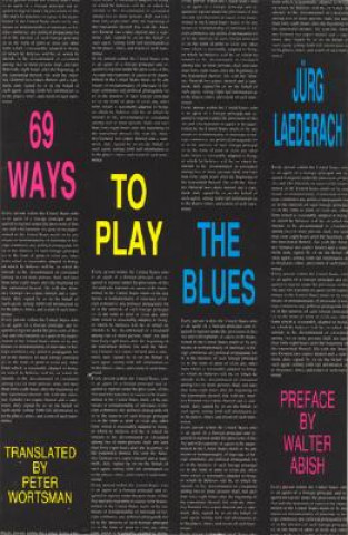 Kniha 69 Ways to Play the Blues Jurg Laederach