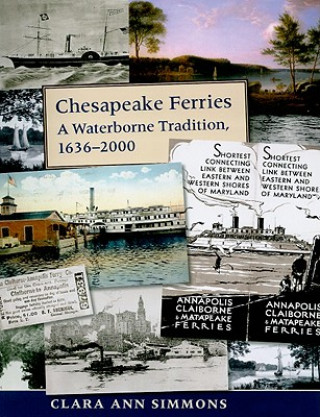Libro Chesapeake Ferries Clara Ann Simmons
