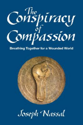 Carte Conspiracy of Compassion Joe Nassal