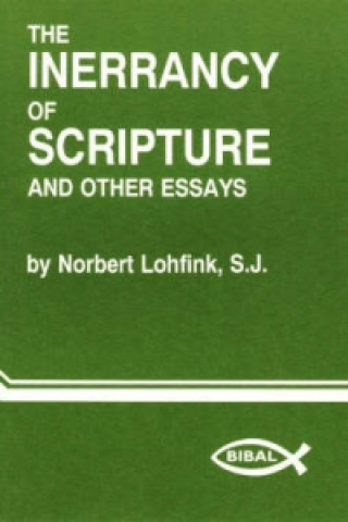 Livre Inerrancy of Scripture & Other Essays Norbert Lohfink