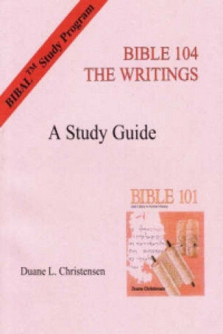 Könyv Study Guide for Bible 104 Duane L. Christensen