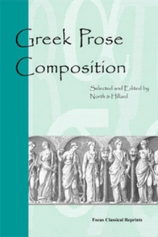 Kniha Greek Prose Composition M.A. North