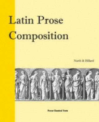 Kniha Latin Prose Composition M.A. North